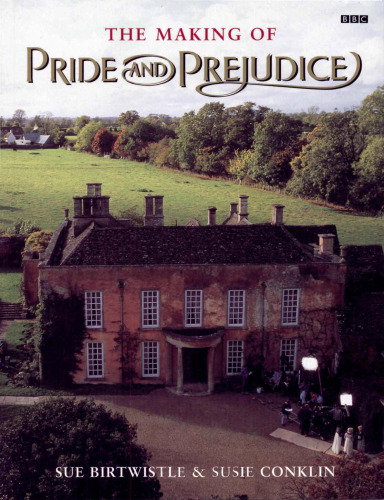The Making of Pride and Prejudice
