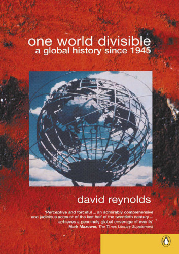 One World Divisible: A Global History Since 1945
