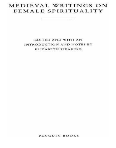 Medieval Writings on Female Spirituality