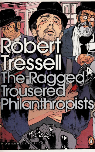 The Ragged Trousered Philanthropists