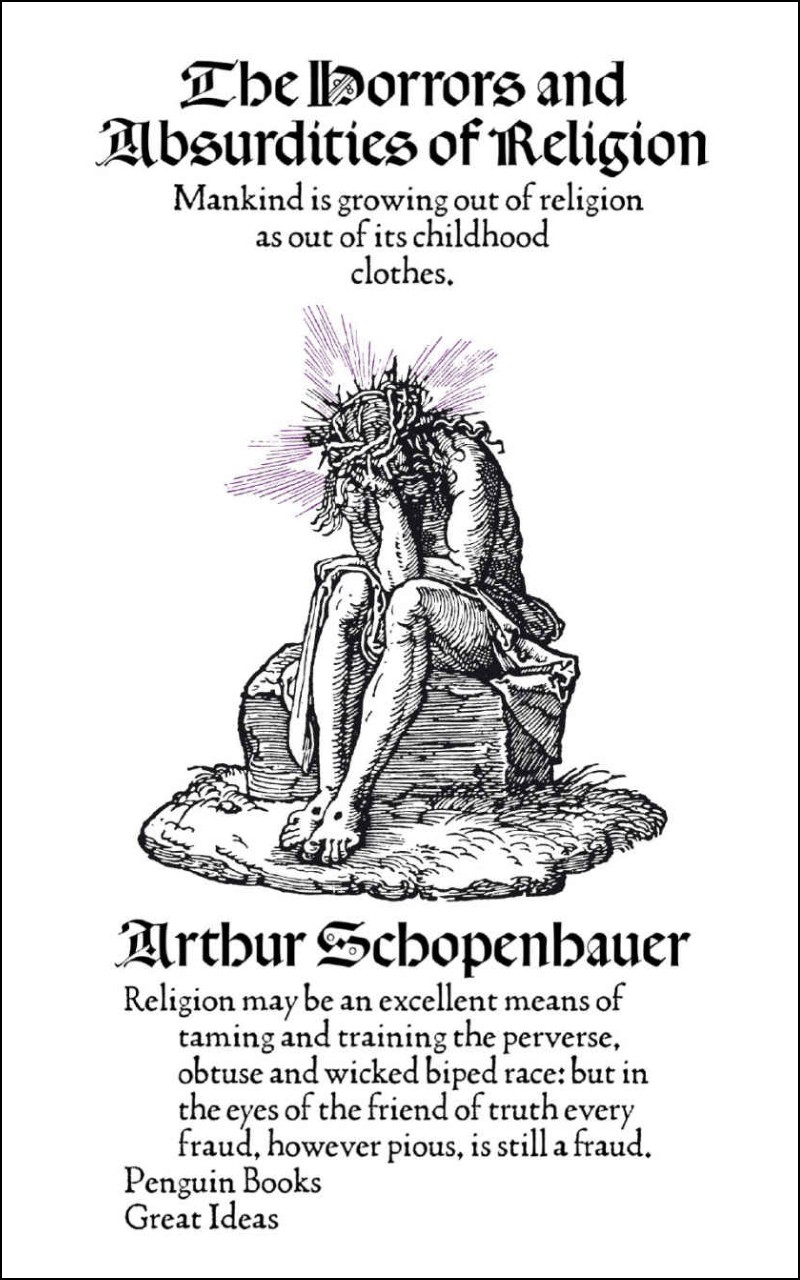 The Horrors and Absurdities of Religion