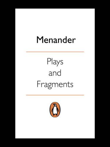 Plays and Fragments