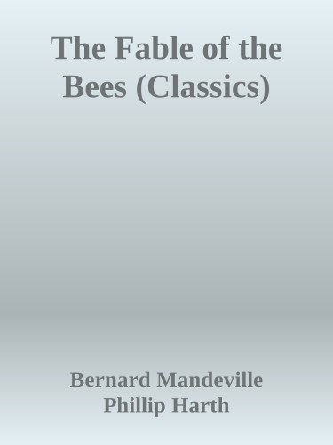 The Fable of the Bees (Classics)