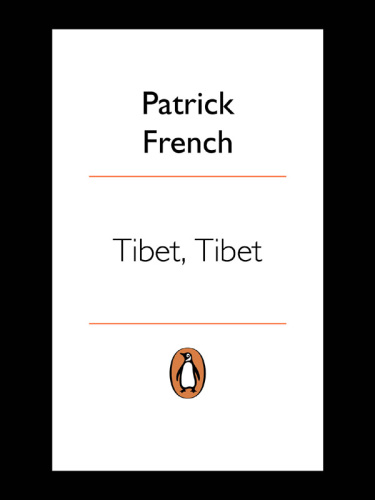 Tibet, Tibet: A Personal History of a Lost Land