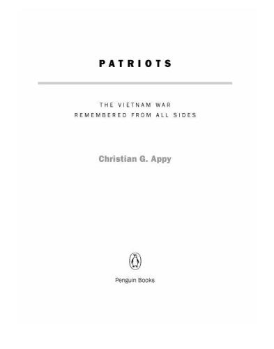 Patriots: The Vietnam War Remembered from All Sides