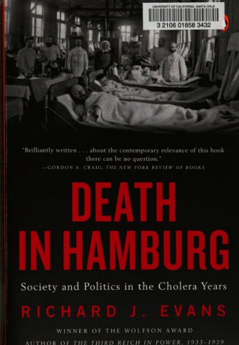 Death in Hamburg : Society and Politics in the Cholera Years