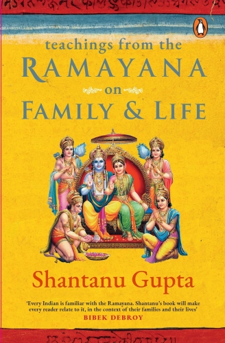 Teachings From the Ramayana on Family & Life