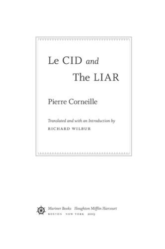 Le Cid and The Liar