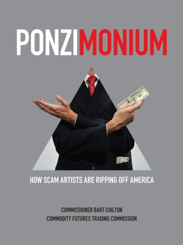 Ponzimonium: how scam artists are ripping off America