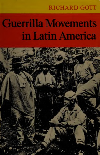 Guerrilla Movements in Latin America