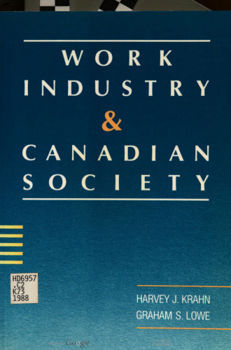 Work, Industry and Canadian Society