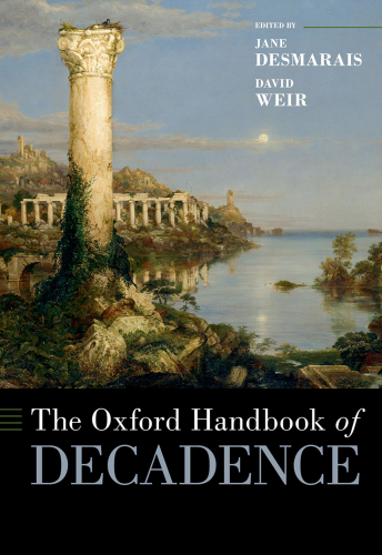 The Oxford Handbook of Decadence