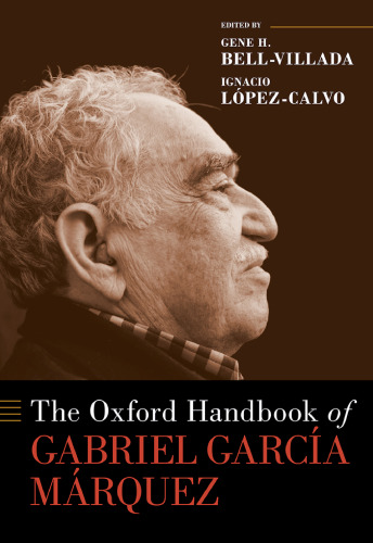 The Oxford Handbook of Gabriel García Márquez