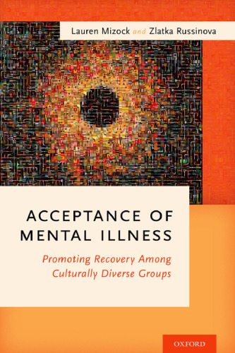 Acceptance of Mental Illness: Promoting Recovery Among Culturally Diverse Groups