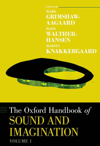 The Oxford Handbook of Sound and Imagination