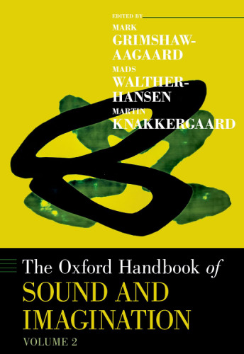 The Oxford Handbook of Sound and Imagination