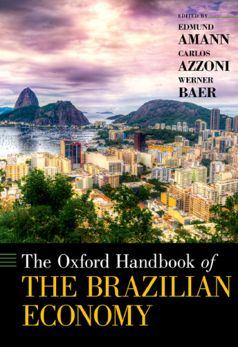 The Oxford Handbook of the Brazilian Economy (Oxford Handbooks)