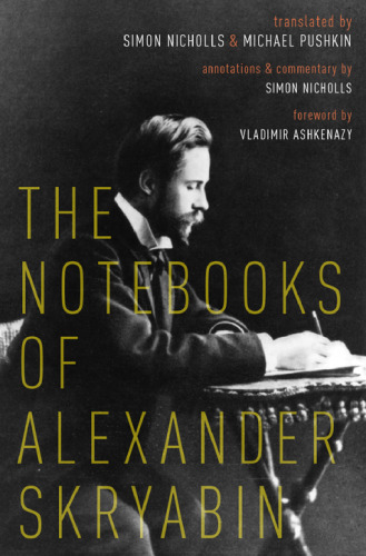 The notebooks of Alexander Skryabin
