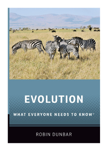 Evolution: What Everyone Needs to Know®