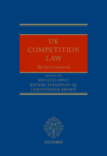 UK competition law : the new framework