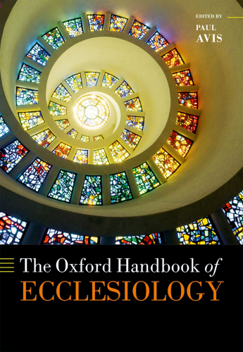 The Oxford Handbook of Ecclesiology