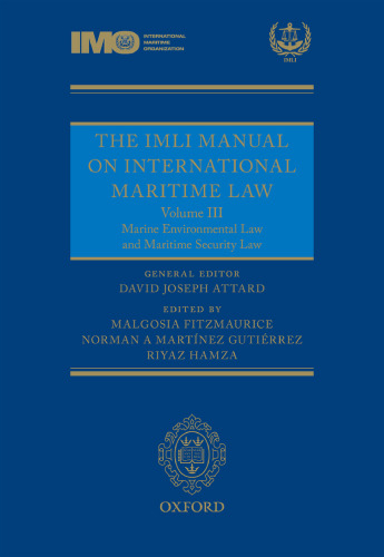The IMLI Manual on International Maritime Law
