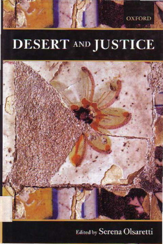 Desert and Justice (Mind Association Occasional)