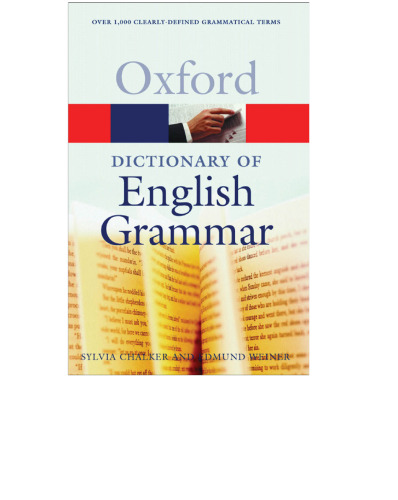 The Oxford dictionary of English grammar
