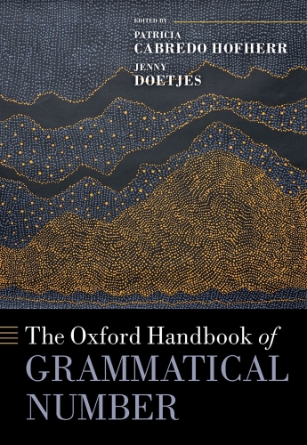 The Oxford Handbook of Grammatical Number
