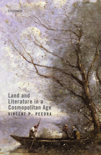 Land and Literature in a Cosmopolitan Age
