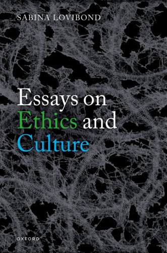 Essays on Ethics and Culture