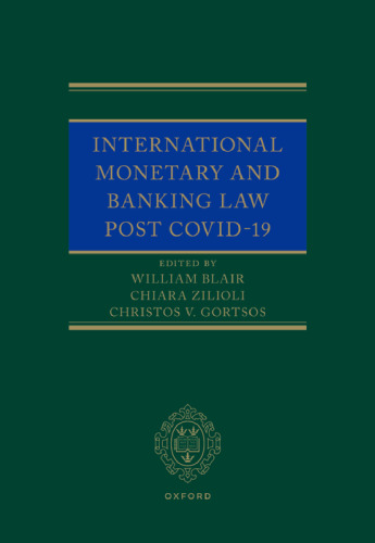 International Monetary and Banking Law Post COVID-19