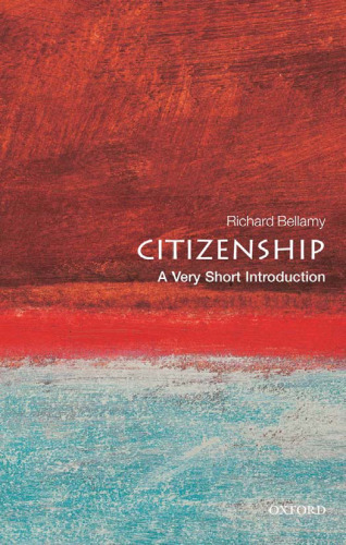Citizenship. A Very Short Introduction