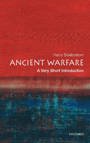 Ancient Warfare A Very Short Introduction