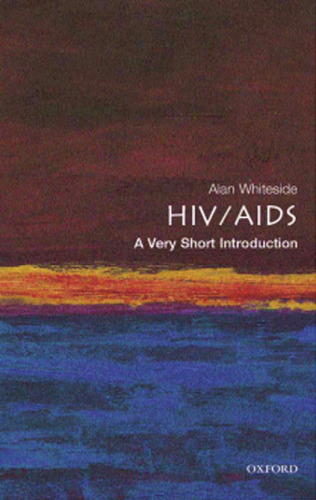 HIV-AIDS - A Very Short Introduction