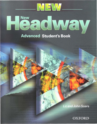 New Headway Elementary, Beginner, Pre-Intermediate, Intermediate, Upper-Intermediate, Advanced