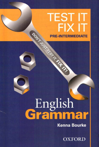 Test it, Fix it - English Grammar: Pre-intermediate level