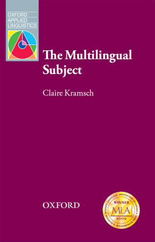 The Multilingual Subject - Oxford Applied Linguistics