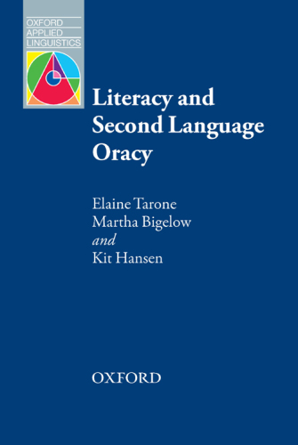 Literacy and Second Language Oracy - Oxford Applied Linguistics