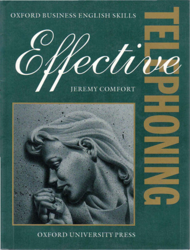 Effective Telephoning: Student's Book