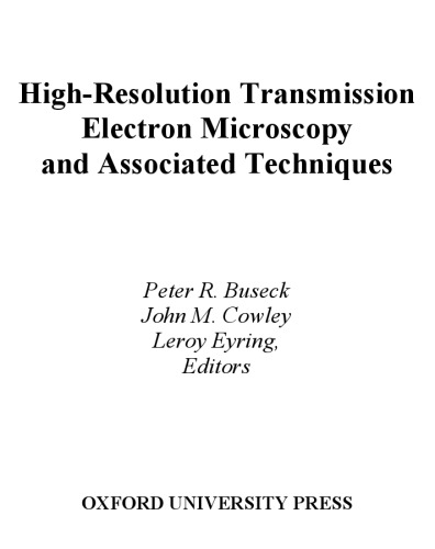 High-resolution transmission electron microscopy and associated techniques