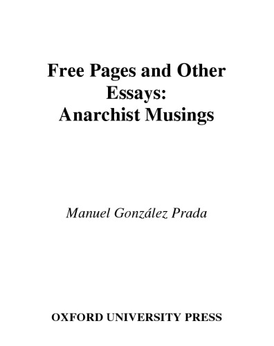 Free Pages and Hard Times: Anarchist Musings (Library of Latin America)