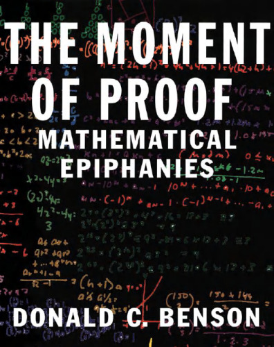 The Moment of Proof: Mathematical Epiphanies