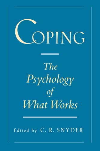 Coping: The Psychology of What Works