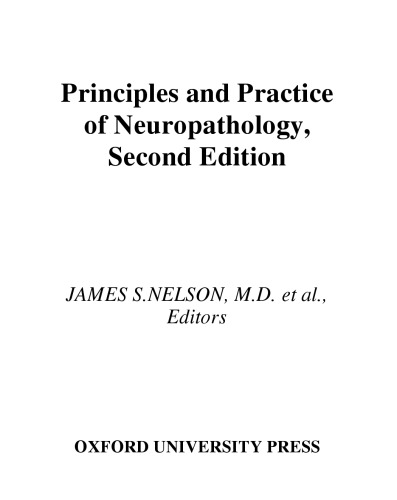 Principles and Practice of Neuropathology
