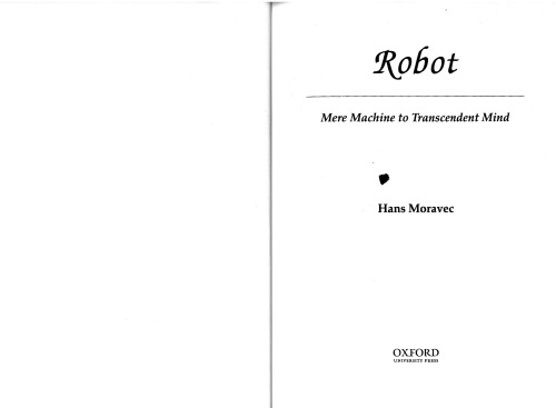 Robot: Mere machine to transcendent mind