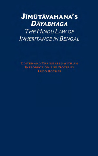 Jimutavahana's Dayabhaga: The Hindu Law of Inheritance in Bengal (South Asia Research (New York, N.Y.).)