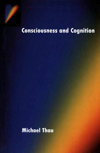 Consciousness and Cognition