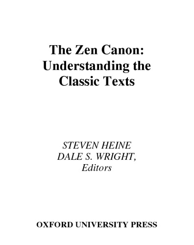 The Zen Canon: Understanding the Classic Texts