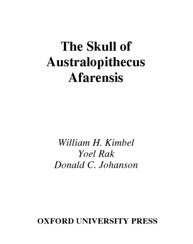 The Skull of Australopithecus afarensis